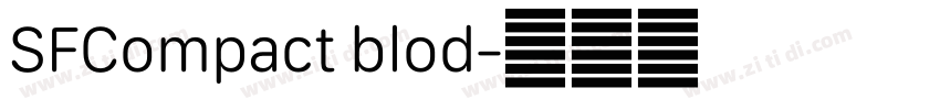 SFCompact blod字体转换 SFCompact blod字体转换